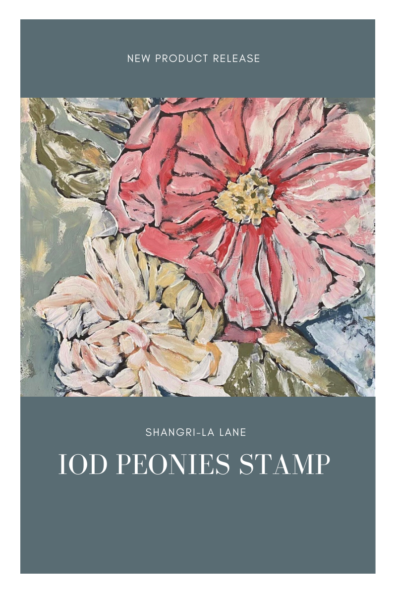 IOD Peonies Stamp
